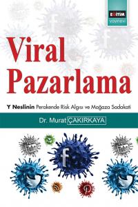 Viral Pazarlama Viral Pazarlama