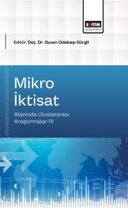 Mikro İktisat Alanında Uluslararası Araştırmalar-IV