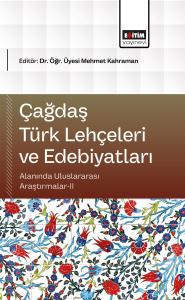 Çağdaş Türk Lehçeleri ve Edebiyatları Alanında Uluslararası Araştırmalar-II