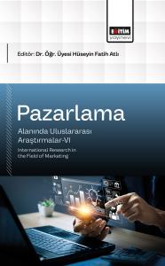 Pazarlama Alanında Uluslararası Araştırmalar-VI