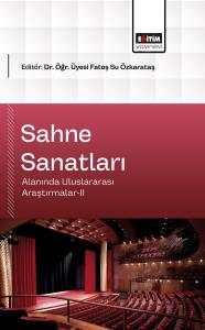 Sahne Sanatları Alanında Uluslararası Araştırmalar-II