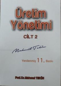 Üretim Yönetimi Cilt 2 Üretim Yönetimi Cilt 2