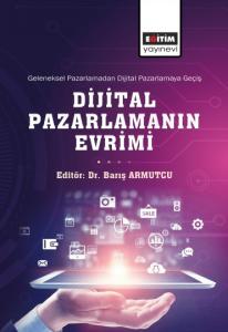 Geleneksel Pazarlamadan Dijital Pazarlamaya Geçiş Dijital Pazarlamanın Evrimi Geleneksel Pazarlamadan Dijital Pazarlamaya Geçiş Dijital Pazarlamanın Evrimi