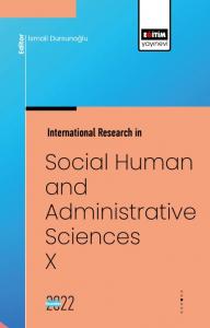 International Research in Social, Human and Administrative Sciences X International Research in Social, Human and Administrative Sciences X