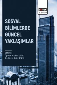 Sosyal Bilimlerde Güncel Yaklaşımlar Sosyal Bilimlerde Güncel Yaklaşımlar