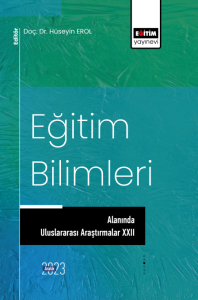 Eğitim Bilimlerinde Uluslararası Araştırmalar XXII Eğitim Bilimlerinde Uluslararası Araştırmalar XXII