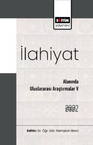 İlahiyat Alanında Uluslararası Araştırmalar V