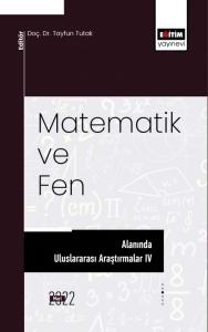 Matematik Ve Fen Alanında Uluslararası Araştırmalar Matematik Ve Fen Alanında Uluslararası Araştırmalar