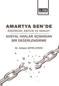 Amartya Sende Özgürlük Eşitlik ve Adalet Amartya Sende Özgürlük Eşitlik ve Adalet