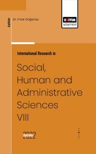 International Research in Social, Human and Administrative Sciences VIII International Research in Social, Human and Administrative Sciences VIII