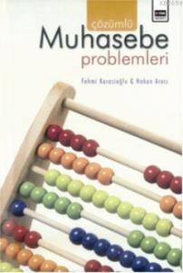 Çözümlü Muhasebe Problemleri Çözümlü Muhasebe Problemleri