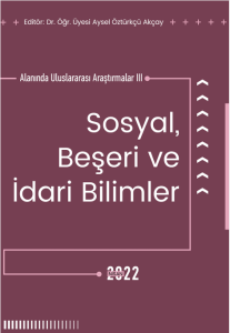Sosyal Beşeri Ve İdarı Bilimler Alanında Uluslararası Araştırmalar III (E-Kitap)