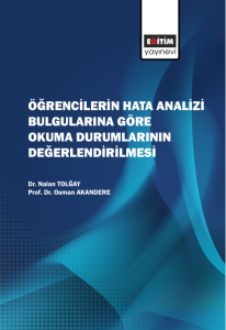 Öğrencilerin Hata Analizi Bulgularına Göre Okuma Durumlarının Değerlendirilmesi (E-Kitap)