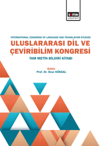 International Congress Of Language And Translation Studies (E-Kitap) International Congress Of Language And Translation Studies (E-Kitap)