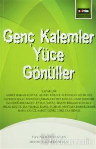 Genç Kalemler Yüce Gönüller