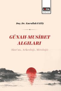 Günah – Musibet Algıları Günah – Musibet Algıları