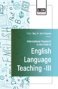 International Research in the Field of English Language Teaching III International Research in the Field of English Language Teaching III
