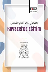 Cumhuriyet’in 100. Yılında Kayseri’de Eğitim- 6-7-8 Mart 2024 / Kayseri