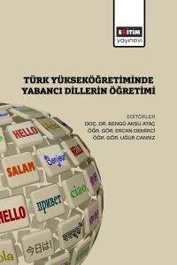 Türk Yükseköğretiminde Yabancı Dillerin Öğretimi