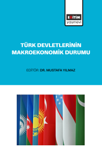 Türk Devletlerinin Makroekonomik Durumu