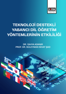 Teknoloji Destekli Yabancı Dil Öğretim Yöntemlerinin Etkililiği