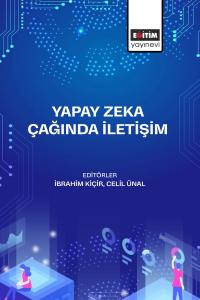 Yapay Zeka Çağında İletişim