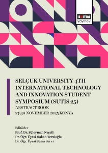 Selçuk University 4th International Technology And Innovation Student Symposium 27-30 November 2025 Konya – Abstract Book