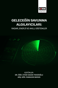 Geleceğin Savunma Algılayıcıları: Radar, Enerji ve Akıllı Sistemler