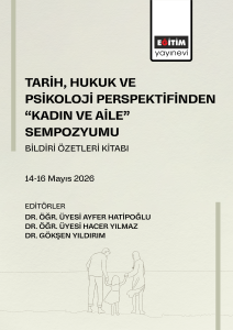 Tarih, Hukuk ve Psikoloji Perspektifinden “Kadın ve Aile” Sempozyumu