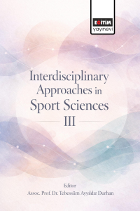 Interdisciplinary Approaches in Sport Sciences-III