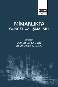 Mimarlıkta Güncel Çalışmalar-I