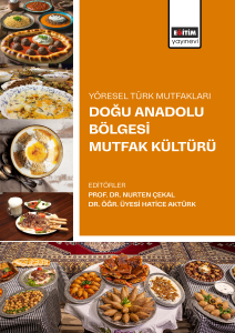 Yöresel Türk Mutfakları Doğu Anadolu Bölgesi Mutfak Kültürü