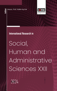 International Research in Social, Human and Administrative Sciences XXII International Research in Social, Human and Administrative Sciences XXII