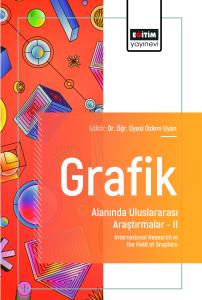 Grafik Alanında Uluslararası Araştırmalar – II