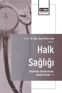 Halk Sağlığı Alanında Uluslararası Araştırmalar –I