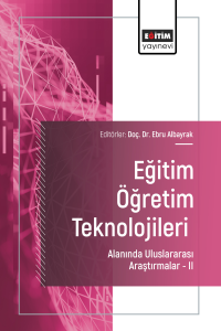 Eğitim Öğretim Teknolojileri Alanında Uluslararası Araştırmalar II
