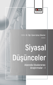 Siyasal Düşünceler Alanında Uluslararası Araştırmalar –I