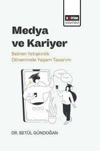 Medya ve Kariyer