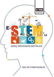 E-Stem'le Genç Mühendis Beyinler