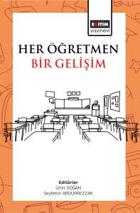 Her Öğretmen Bir Gelişim Her Öğretmen Bir Gelişim