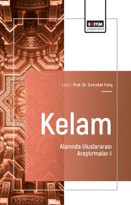 Kelam Alanında Uluslararası Araştırmalar-I