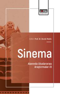 Sinema Alanında Uluslararası Araştırmalar-III