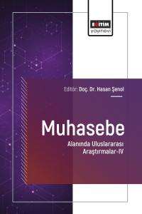Muhasebe Alanında Uluslararası Araştırmalar-IV