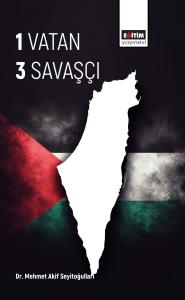 1 Vatan 3 Savaşçı