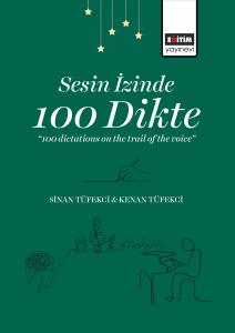 Sesin İzinde 100 Dikte