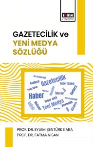 Gazetecilik ve Yeni Medya Sözlüğü