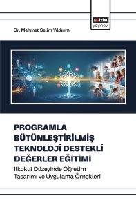 Programla Bütünleştirilmiş Teknoloji Destekli Değerler Eğitimi