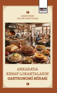 Ankara’da Esnaf Lokantaların Gastronomi Mirası