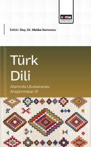 Türk Dili Alanında Uluslararası Araştırmalar-III