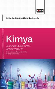 Kimya Alanında Uluslararası Araştırmalar-VI